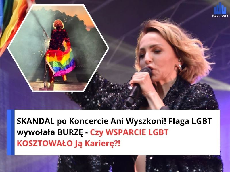 SKANDAL po Koncercie Ani Wyszkoni! Flaga LGBT wywołała BURZĘ - Czy WSPARCIE LGBT KOSZTOWAŁO Ją Karierę?!
